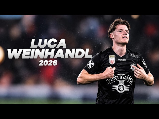 Arsenal  Want This 17 Year Old — Luca Weinhandl 🔥 2026 HD