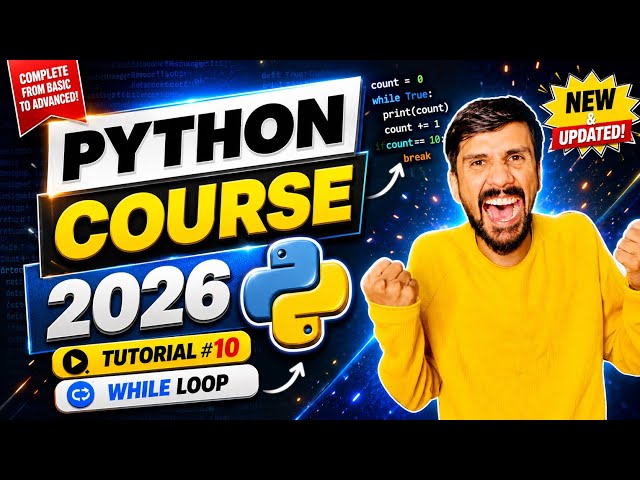 While Loop in Python Explained Easily 🔥 | Python Course 2026 Tutorial #10