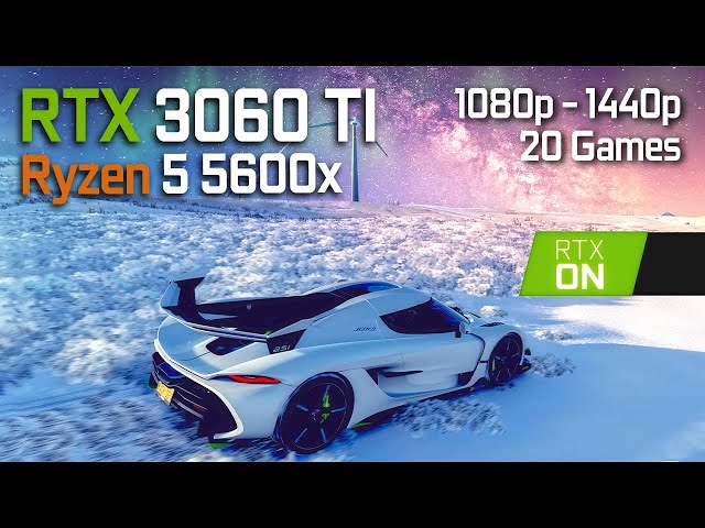 RTX 3060 Ti + RYZEN 5 5600x | 20 GAMES at 1080p 1440p