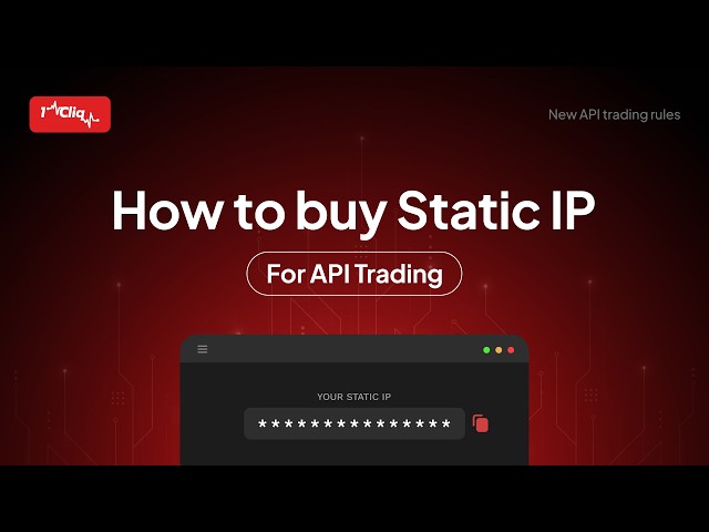 How to buy Static IP in 1Cliq? | New API trading rules.