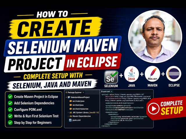 How to Create Selenium Maven Project in Eclipse | Complete Setup with Selenium, Java and Maven