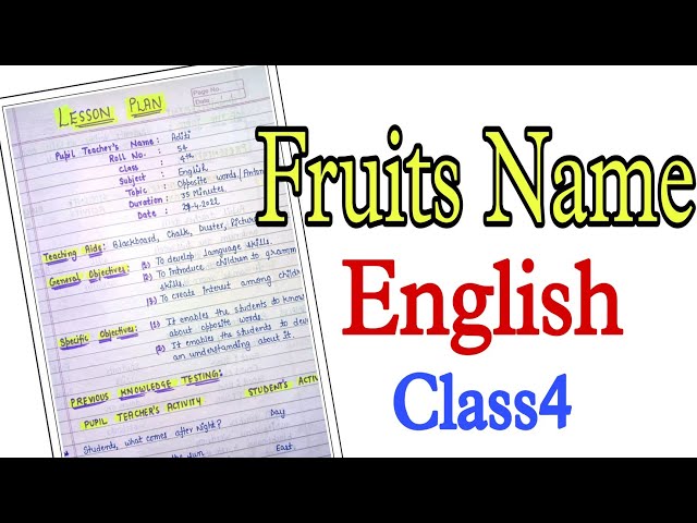 English Lesson Plan for Jbt/D.el.ed-- Fruits Name -- Class 4 || Lesson Plan 51 || An Aspirant !
