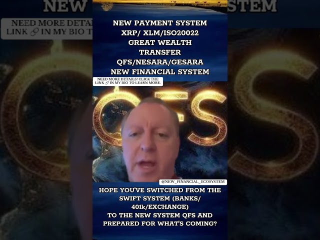 QFS Quantum Financial System vs. SWIFT Financial System | NESARA & the Value of Gold, Value of money