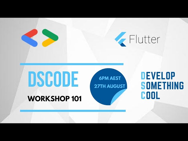 Flutter DSCode#1   Basics of Flutter and making your very first app!