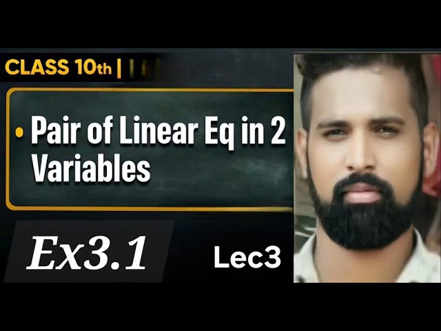 class 10th cbse  ex3.1  pair of linear equation in two variable maths by anoop kumar 6.1