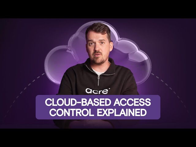 Cloud-Based Access Control Explained: How It Works & Why It’s the Future