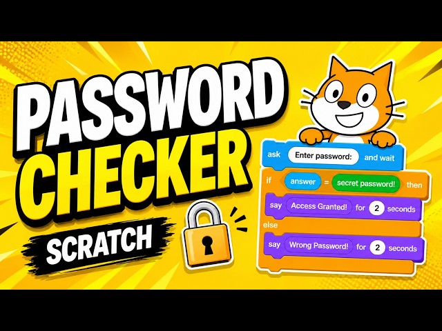 How to build a Password Checker in Scratch | Scratch Programming | Beginner-Friendly