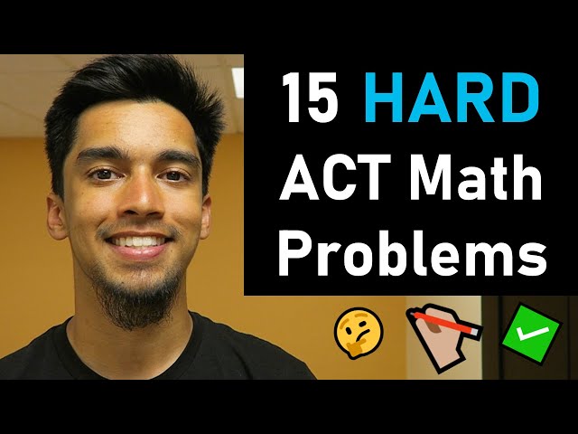 Answer These 15 ACT Math Problems to Score a 30+ on ACT Math