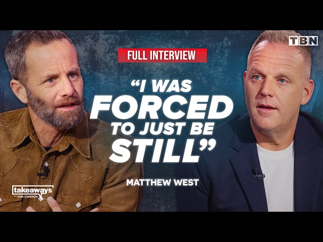 Matthew West: The Pivotal TRUTH That Inspired "Don't Stop Praying" | Kirk Cameron on TBN