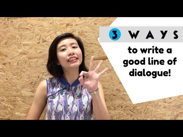 Composition Writing | 3 ways to write a good line of dialogue