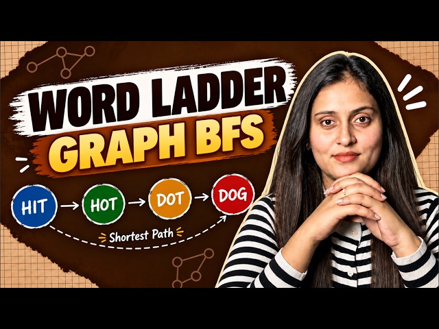 Word Ladder | BFS | Shortest Path in Graph | LeetCode 127 | Python, Java & C++