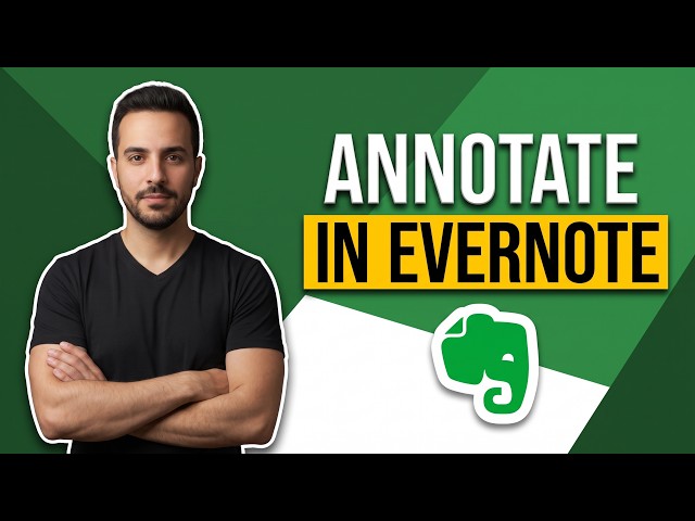 How To Annotate In Evernote (Easy Step-By-Step Guide)
