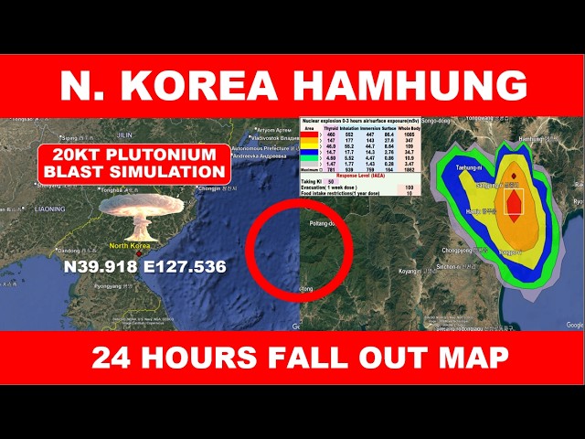 Nuclear Explosion in North Korea Hamhung, 24 Hour Radiation Dose Simulation 북한 함흥 핵폭발 방사선 피폭 시뮬레이션