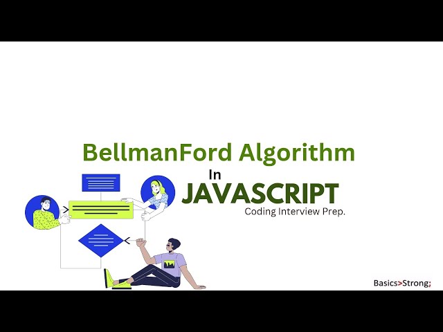 How to Implement Bellman-Ford Algorithm in JavaScript | Graph Theory Basics