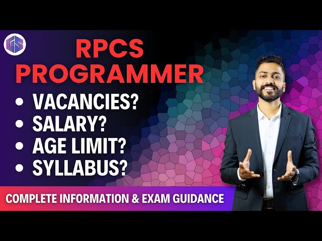 RPSC Programmer 2024 Notification out | Vacancies, Salary, Age limit, Syllabus, Exam Guidance