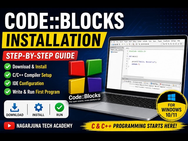 1. Code::Blocks Installation & Setup | Step-by-Step Guide for C & C++ Beginners