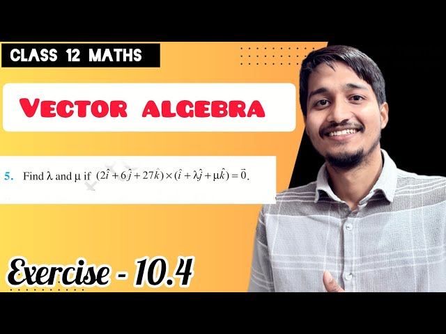 Find lambda and mu if 2 i + 6 j + 27 k cross i + lambda j + mu k = 0
