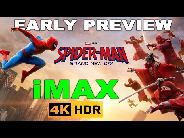 4K UHD HDR IMAX Breakdown | Spider-Man Brand New Day 2026