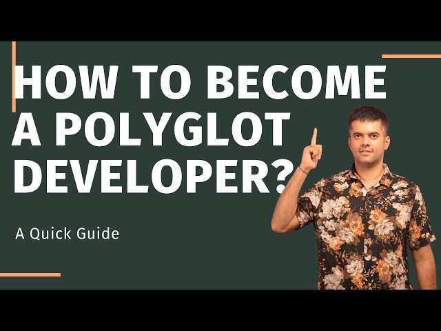 How To Become A Polyglot Programmer ??!