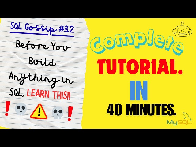 Before You Build Anything in SQL, LEARN THIS| Practical learning in 40 minutes| DDL Statements| SQL