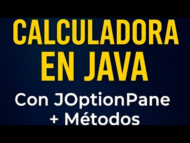 Calculadora con métodos java en eclipse JOptionPane