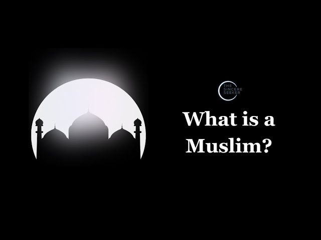 What is a Muslim? Understanding Islam's 1.8 Billion Followers