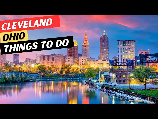 20 AMAZING Things To Do In Cleveland, Ohio & 5 GREAT Restaurants