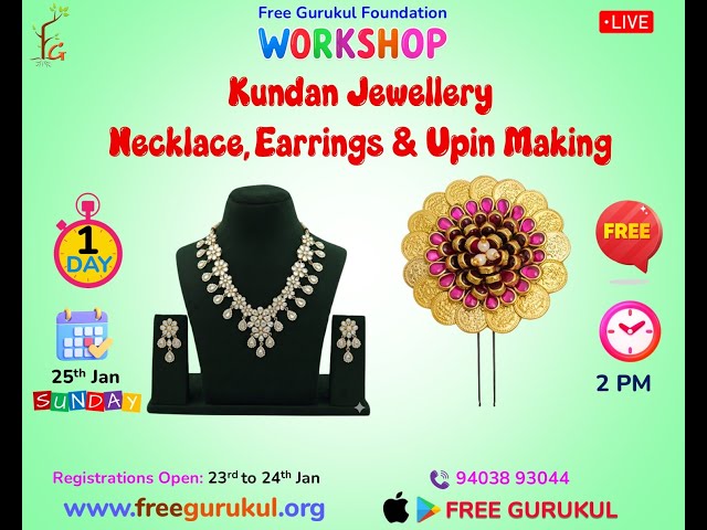 Kundan Jewellery Necklace,Earrings & Upin Making Free Workshop