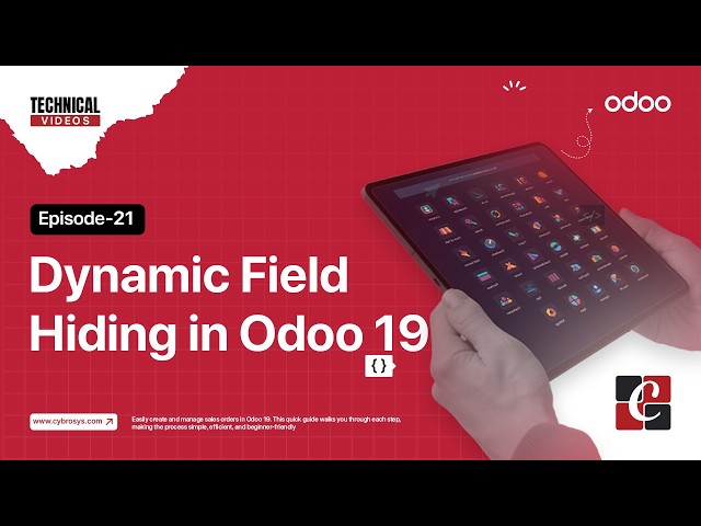 How to Hide Fields Dynamically in Odoo 19 | EP - 21 | Invisible Attribute |  Development Tutorials