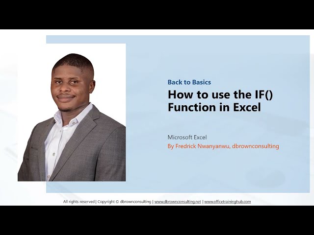 How to Use the IF() Function in Excel | Excel Tips & Tricks