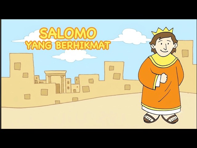 Tutorial Salomo yang Berhikmat