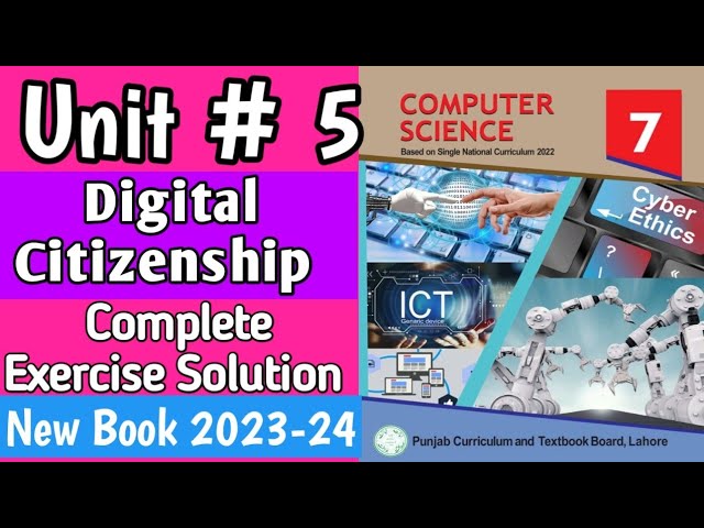 7th Class Computer New Book Chapter 5|Digital Citizenship| Class 7th Computer SNC 2023-24