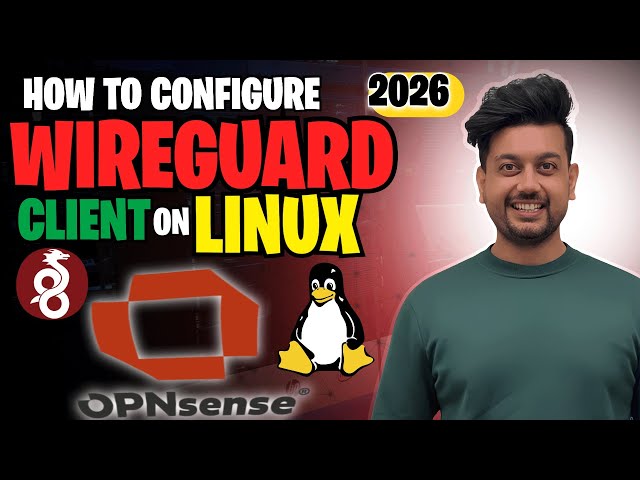 How to setup Wireguard Client on Linux (2026)