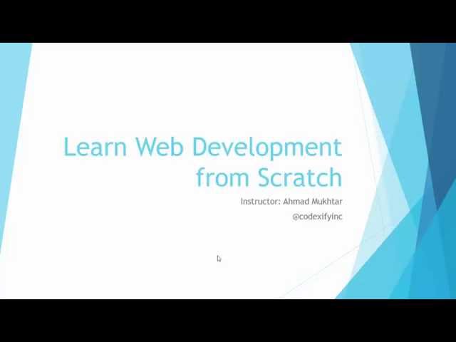 Learn Web Development From Scratch - Introduction
