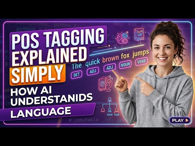 POS Tagging Explained Simply | How AI Understands Language