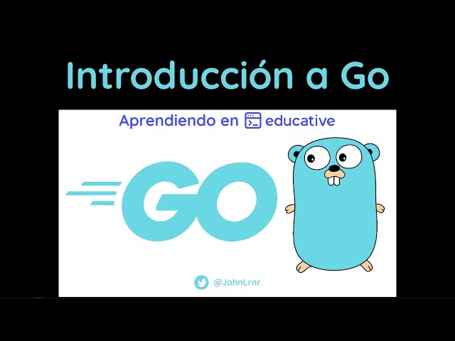 Go Intro: 2 educative.io - Descripción General de la Plataforma de eLearning para Desarrolladores