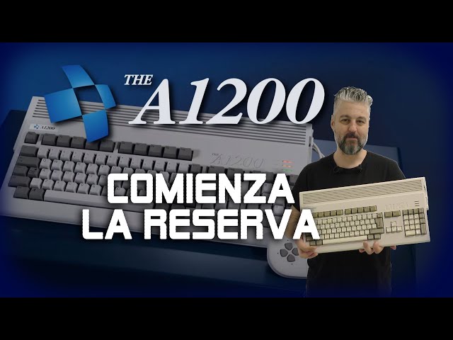 Se abre la reserva del A1200. El AMIGA de Retro Games a escala real