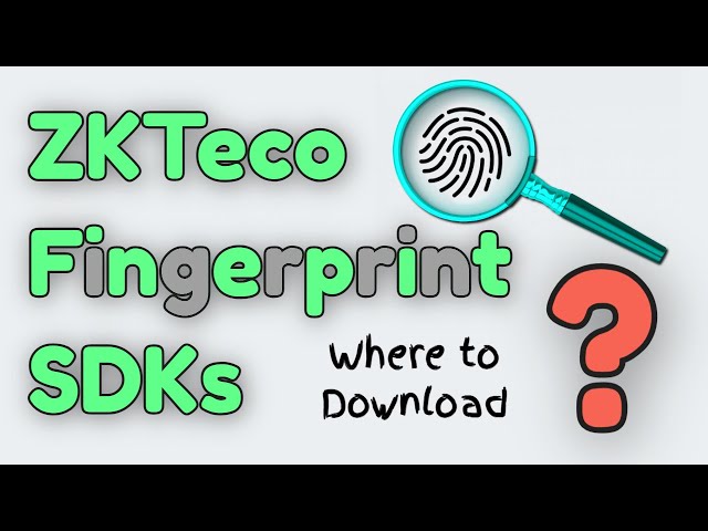 ZKTeco Fingerprint SDKs for Enterprise Biometric Integration (Windows, Linux & Android)
