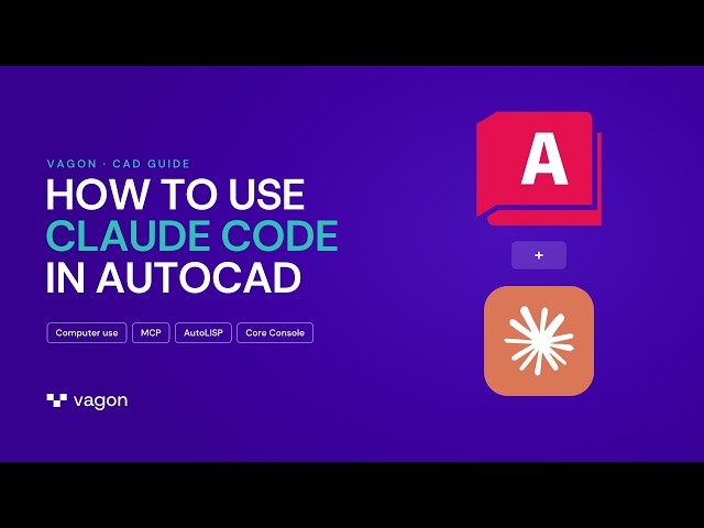 How to Use Claude Code in AutoCAD?