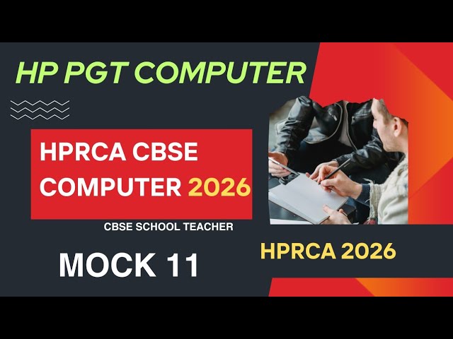 HP CBSE Computer Teacher || Mock Test 11 || HPRCA 2026