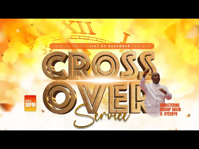 CROSSOVER NIGHT SERVICE | 31, DECEMBER 2025 | FAITH TABERNACLE OTA.