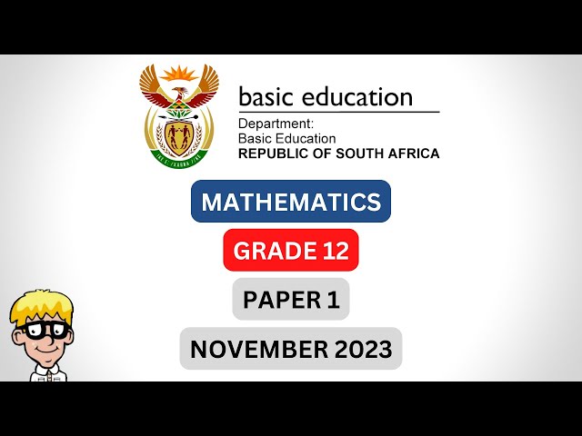 Gr 12 Maths Paper 1 2023