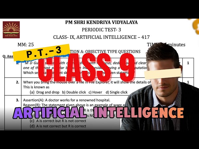 CLASS 9 PT-3 | Artificial intelligence Paper | PM Shri Kvs | 2026