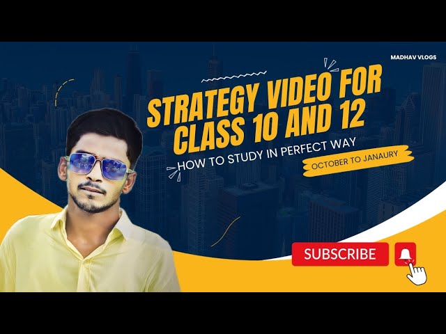 strategy video for class 10 and 12.                  2023-24 Board Exam   very Helpful to all 🙏🎥