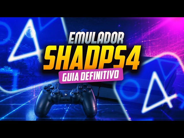 SHADPS4 2026: HOW TO INSTALL AND CONFIGURE to RUN PS4 GAMES on PC!