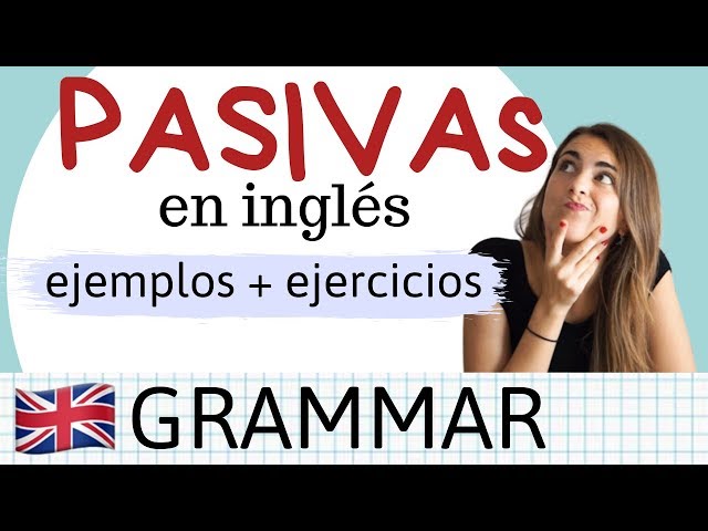 How to become passive in English - Easy tutorial with exercises