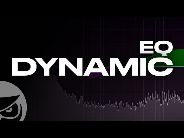How to Use Dynamic EQ