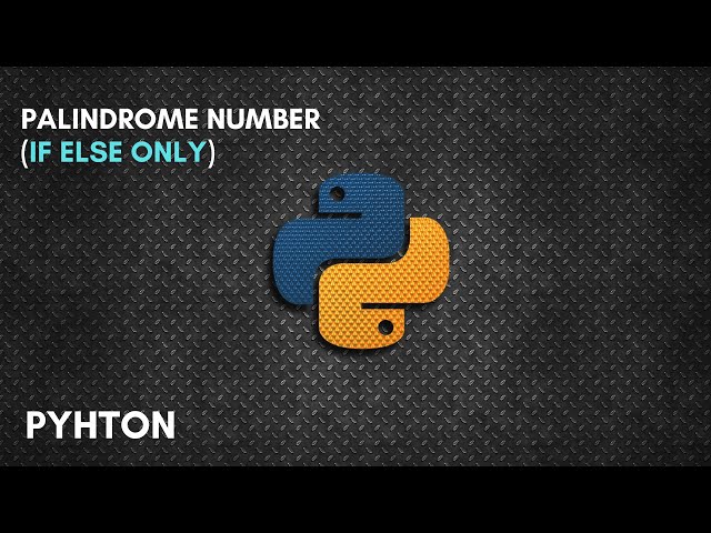 Palindrome Number  ( using if else only ) | 5 lines  of code | Python Tutorial for Beginners | #mr