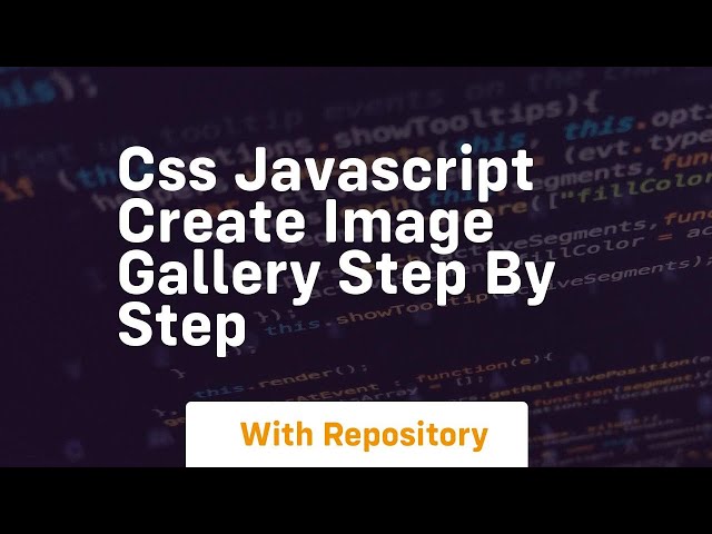 Css javascript create image gallery step by step
