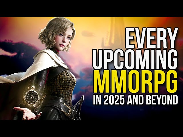 Every Upcoming MMORPG 2025+ "Is There Hope?"